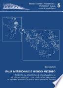 Italia meridionale e mondo miceneo. Ricerche su dinamiche di acculturazione e aspetti archeologici, con particolare riferimento ai versanti adriatico e ionico della penisola italiana
