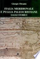 Italia meridionale e Puglia paleocristiane
