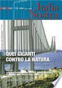 Italia Nostra 436/2008. Quei giganti contro la natura