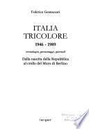 Italia tricolore, 1946-1989