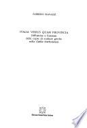 Italia verius quam provincia