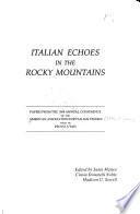 Italian Echoes in the Rocky Mountains