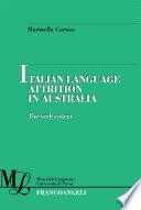 Italian language attrition in Australia. The verb system