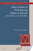 Italian Readers of Ovid from the Origins to Petrarch