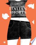 Italian Shorts. Brevi storie lungo il belpaese