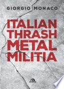 Italian thrash metal militia