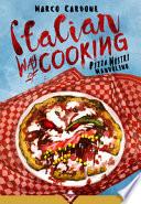 Italian way of cooking. Pizza, mostri e mandolino