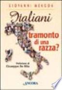 Italiani, tramonto di una razza?