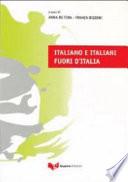 Italiano e italiani fuori d'Italia