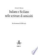 Italiano e siciliano nelle scritture di semicolti