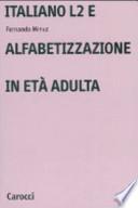 Italiano L2 e alfabetizzazione in età adulta