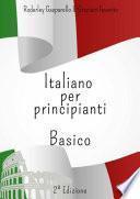 Italiano Per Principianti - Basico
