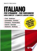 Italiano per stranieri. Corso completo