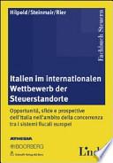 Italien im internationalen Wettbewerb der Steuerstandorte