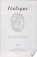 Italique : Poésie italienne de la Renaissance, vol. VII (2004)