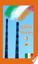 Italish Stories Volume 2