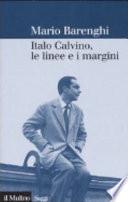 Italo Calvino, le linee e i margini