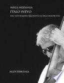 Italo Svevo, dal naturalismo all'invito al raccoglimento