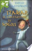 Itamar il cacciatore di sogni