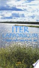 Iter lapponicum. In viaggio nella Lapponia dei Sami