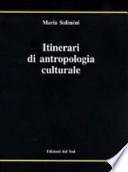 Itinerari di antropologia culturale