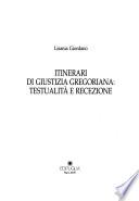 Itinerari di giustizia gregoriana
