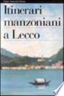 Itinerari manzoniani a Lecco