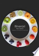 Itinerari. Tradizione e innovazione in pasticceria