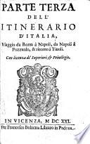 Itinerario ouero la descrittione de'viaggi principali d'Italia ... di Andrea [or rather, Francesco] Scoto, etc
