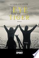 It’s the eye of the tiger