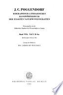 J.C. Poggendorffs biographisch-literarisches Handwörterbuch zur Geschichte der exacten Wissenschaften ...