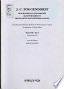 J.C. Poggendorffs biographisch-literarisches Handwörterbuch zur Geschichte der exacten Wissenschaften ...