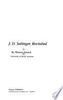 J.D. Salinger, Revisited