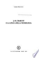J.-M. Charcot e la lingua della neurologia