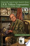 J.R.R. Tolkien l'esperantista. Prima dell'arrivo di Bilbo Baggins