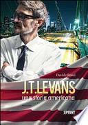J. T. Levans. Una storia americana