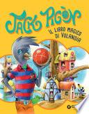 Jack Pigòn. Il libro magico di Volandia