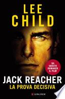 Jack Reacher La prova decisiva