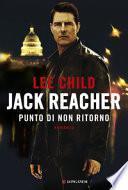 Jack Reacher. Punto di non ritorno