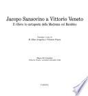 Jacopo Sansovino a Vittorio Veneto