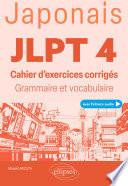 Japonais. JLPT 4 (avec fichiers audio)