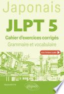 Japonais. JLPT 5 (avec fichiers audio)