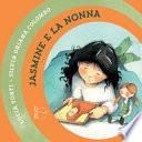 Jasmine e la nonna