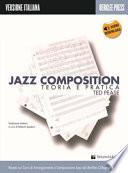 Jazz composition. Teoria e pratica. Con CD Audio