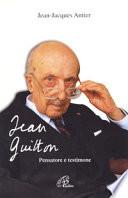 Jean Guitton. Pensatore e testimone