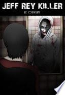 Jeff rey killer - le origini. Ediz. illustrata