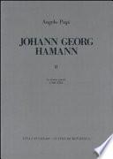 Johann Georg Hamann: In domo patris, 1760-1763