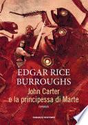John Carter e la principessa di Marte