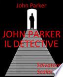 John Parker il detective
