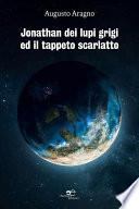 Jonathan dei Lupi Grigi ed il Tappeto Scarlatto